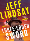 Cover image for Three-Edged Sword: a Novel